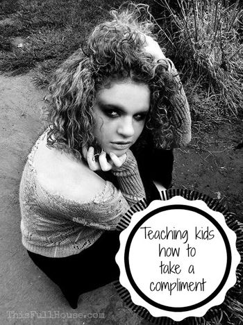 Teaching kids how to take a compliment